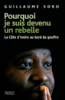 Comment je suis devenu un rebelle