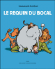 Le requin du bocal