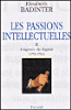 Les passions intellectuelles