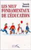 Les neuf fondamentaux de l'éducation