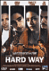The Hard Way