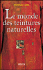 Le monde des teintures naturelles