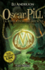 Oscar Pill - Oscar Pill, Edition spéciale limitée T1