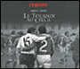 Au coeur du tournoi 1910-2010