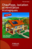 Bien choisir son chauffage écologique