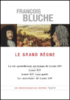 Le grand règne