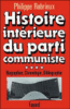 Histoire intérieure du Parti communiste