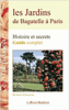 Les jardins de Bagatelle à Paris
