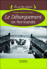 Opération débarquement : juin 44