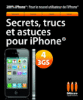 Secrets, trucs et astuces iPhone 3GS/4
