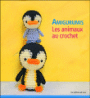 Amigurumis les animaux au crochet