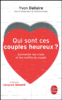 Qui sont ces couples heureux ?