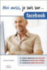 Moi aussi je suis sur Facebook