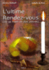 L'ultime rendez-vous de la mort et des astres