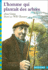 L'homme qui plantait des arbres