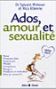 Ados, amour et sexualité