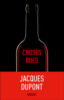 Choses bues