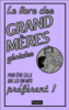 Le livre des grands-mères géniales