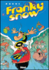 Franky Snow - Franky Snow, T2