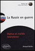 La Russie en guerre&nbsp;-&nbsp;Arnaud Kalika