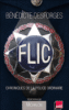 Flic, chroniques de la police ordinaire