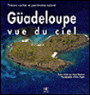 La Guadeloupe vue du ciel