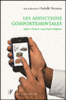 Les addictions comportementales