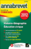 Annabrevet Corrigés Histoire-Géographie, Education Civique