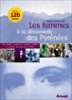 Les femmes à la découverte des Pyrénées