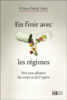 En finir avec les régimes
