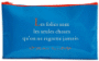 Trousse Vinyl rectangle bleue - Citation Les folies Oscar Wilde