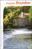 Le moulin des sources
