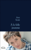 A la folle jeunesse