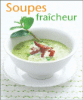 Soupes fraîcheur