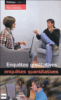 Enquêtes qualitatives, enquêtes quantitatives
