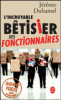 L'incroyable bêtisier des fonctionnaires