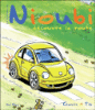 Les Aventures De Nioubi - Nioubi découvre la route
