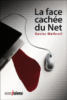 La face cachée du net