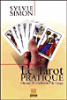Le tarot pratique