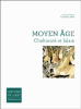 Le Moyen Age