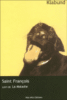Saint François, un petit roman