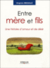 Entre mère et fils, une histoire d'amour