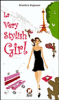 La very stylish girl