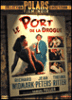 Le Port de la drogue