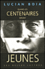 Longévité, mythe et obsession