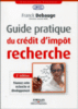 Guide pratique du crédit d'impôt recherche
