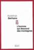 L'homme qui descend des montagnes