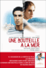 Une bouteille dans la mer de Gaza