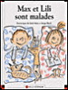 Max et Lili - Max et Lili sont malades