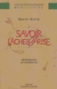 Savoir lâcher prise